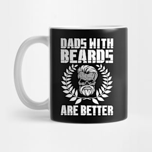 Dads with Beards are better Mug